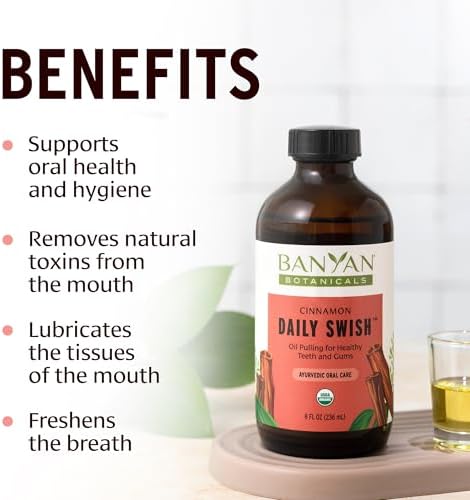 Banyan Botanicals Cinnamon Daily Swish – Organic Ayurvedic Pulling Oil with Coconut Oil – Mouthwash for Fresh Breath and Sparkling Oral Health* – 8 oz – Non GMO Sustainably Sourced Vegan