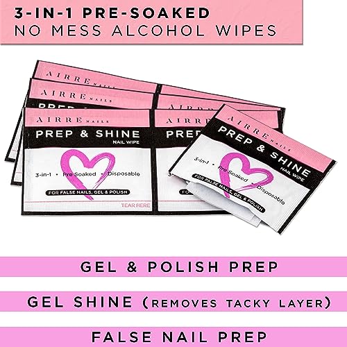AIRRE 220 Professional Alcohol Prep & Shine Nail Wipes (3in1) Alcohol Wipes for Gel Nails, Acrylic Nails, Press-On Nails & Tips. Removes Sticky Gel Layer Residue, Preps UV/LED Gel Polish & False Nails