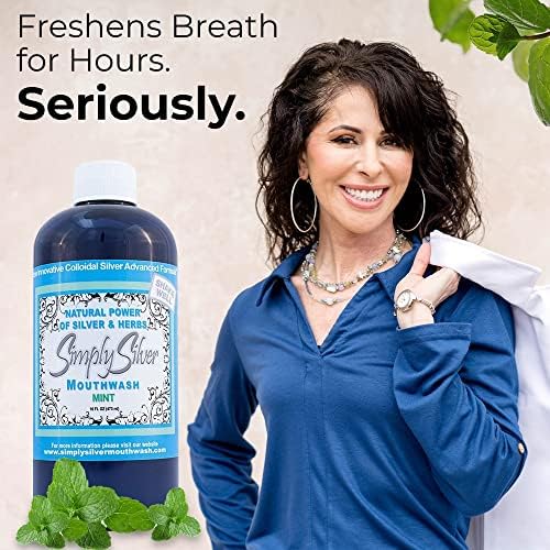 Simply Silver Mouthwash - All Natural Colloidal Silver Mouthwash Alcohol, BPA, Cetylpyridinium Chloride, and Fluoride Free, 16 Fl Oz (Mint)