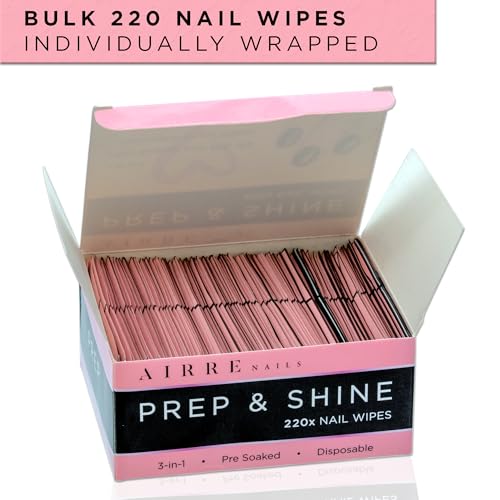 AIRRE 220 Professional Alcohol Prep & Shine Nail Wipes (3in1) Alcohol Wipes for Gel Nails, Acrylic Nails, Press-On Nails & Tips. Removes Sticky Gel Layer Residue, Preps UV/LED Gel Polish & False Nails