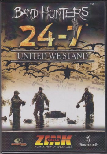 Band Hunters 4: 24-7 United We Stand ~ Duck Geese Hunting DVD