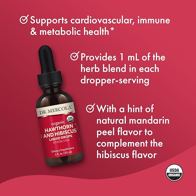 Dr. Mercola Organic Hawthorn and Hibiscus Liquid Drops Dietary Supplements, 30 Servings (30 Droppers), Non GMO, Gluten Free, Soy Free, USDA Organic