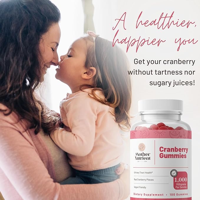 Mother Nutrient Cranberry Gummies Supplement for Women & Kids- Urinary Tract Health- Less Tart & 90% Less Sweet, Gluten-Free, Non-GMO, Vegan - Pure Cranberry Extract 1000mg - 100 Count.